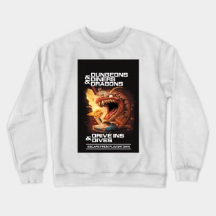 Dungeons & Diners & Dragons & Drive-Ins & Dives Escape From Flavortown Crewneck Sweatshirt